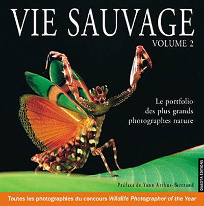 Vie sauvage : le portfolio des plus grands photographes nature. 2