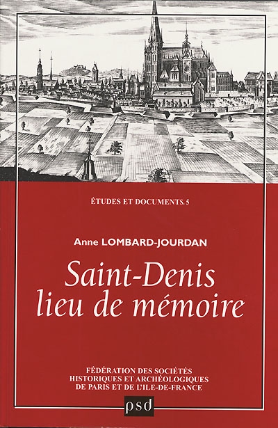 Saint-Denis, lieu de mémoire