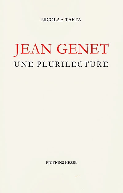 Jean Genet : une plurilecture