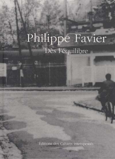 Philippe Favier : dès l'équilibre