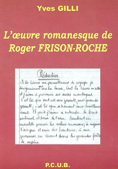L'oeuvre romanesque de Roger Frison-Roche