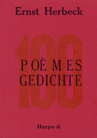 100 [Cent] poèmes = 100 [Hundert] Gedichte
