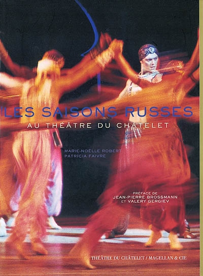 Les ballets russes au théâtre du Châtelet
