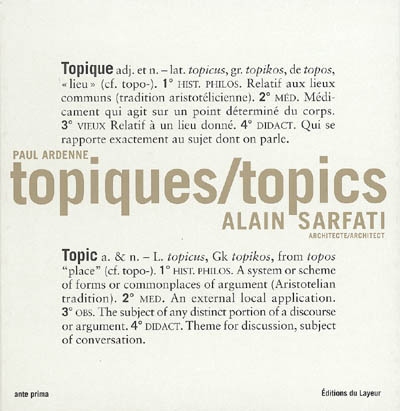 Topiques : Alain Sarfati, architecte = Topics : Alain Sarfati, architect