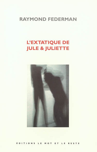 L'extatique de jule & Juliette : Cul-bute poétique