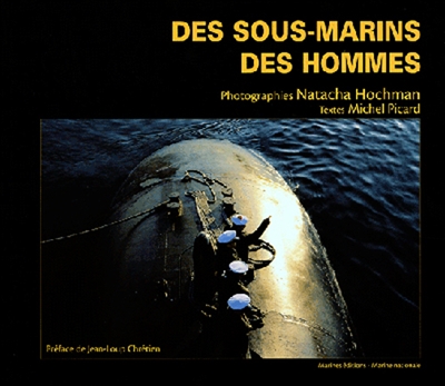 Des sous-marins, des hommes