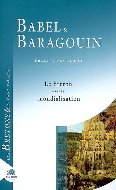 Babel & baragouin : le breton dans la mondialisation