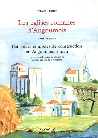 Les églises romanes d'Angoumois
