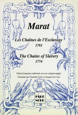 Les Chaînes de l'esclavage : 1793 = The Chains of Slavery : 1774