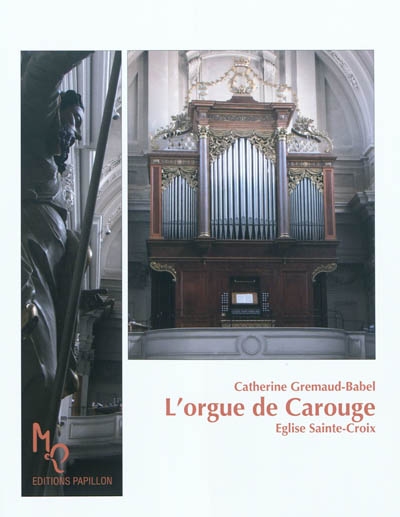 L'orgue de Carouge : Eglise Sainte-Croix