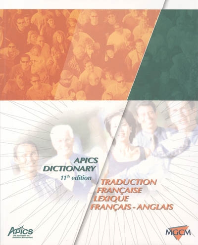 APICS dictionary : traduction française, lexique français-anglais