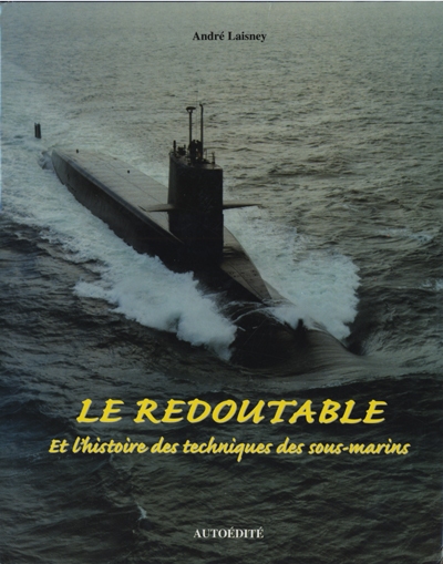 Le Redoutable et l'histoire des techniques des sous-marins