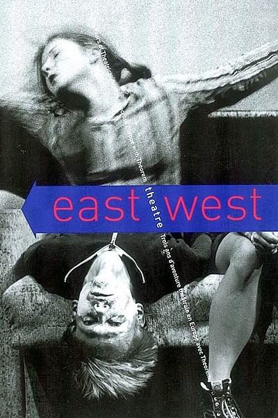 East-West theatre : three years of theatrical adventures across the Europe with Theorem = Trois ans d'aventure théâtrale avec Theorem