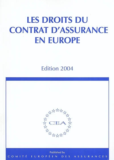 Les droits du contrat d'assurance en Europe