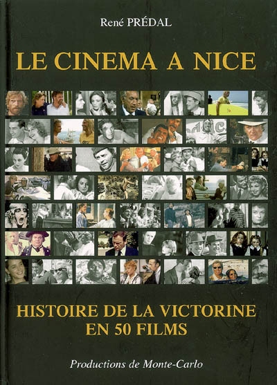 Le cinéma à Nice : histoire de la Victorine en 50 films