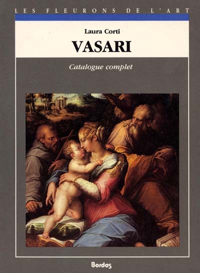Vasari : catalogue complet des peintures