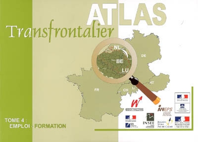 Atlas transfrontalier. 4 , Emploi-Formation