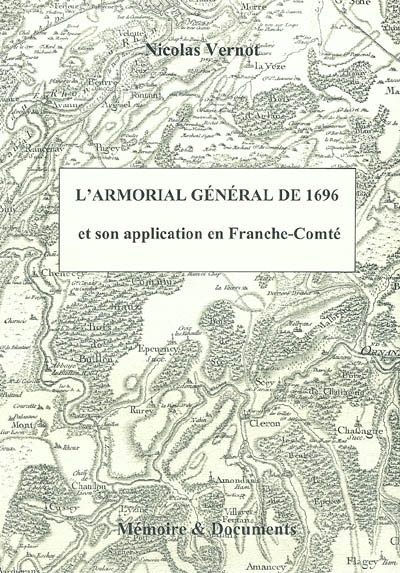L'armorial général de 1696 et son application en Franche-Comté
