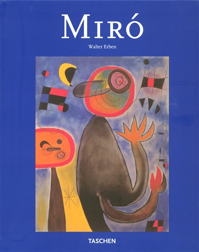 Joan Miró : 1893-1983, l'homme et son oeuvre
