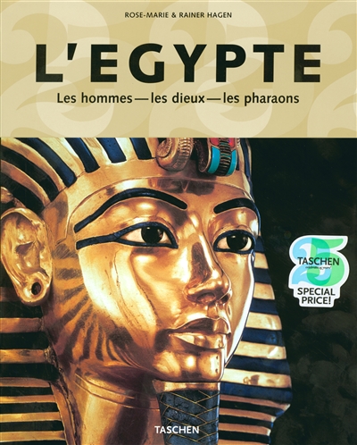 L'Égypte : les hommes, les dieux, les pharaons