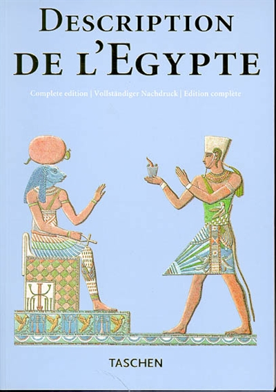 Description de l'Egypte : publiée par les ordres de Napoléon Bonaparte