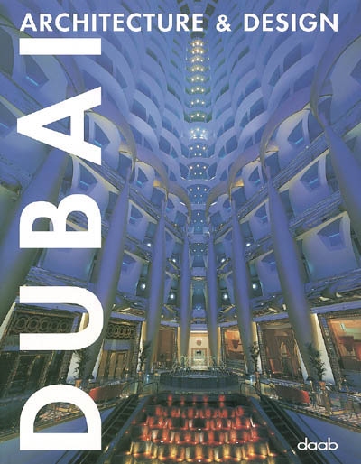 Dubai : architecture & design