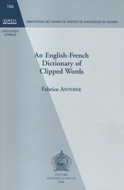 An English-French dictionary of clipped words
