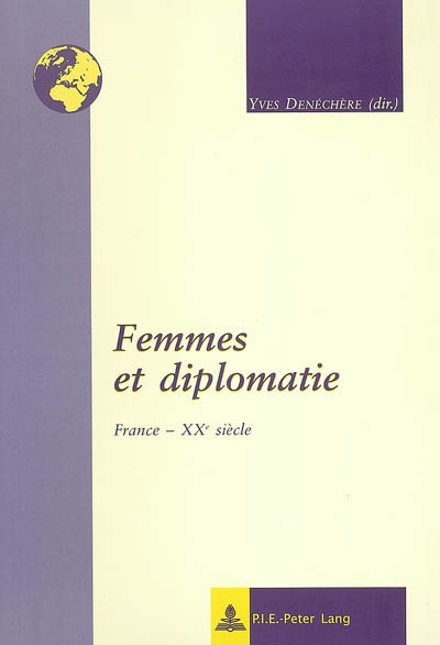 Femmes et diplomatie : France, XXe siècle
