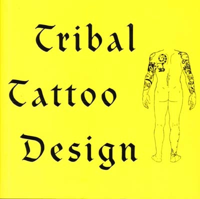Tribal tatoo design = Ethnische Tattoos = Diseños de tatuajes tribales = Dessins de tatouages tribaux = Il design dei tatuaggi tribali