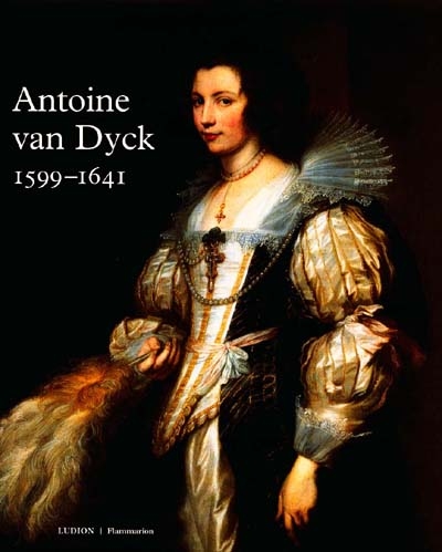 Van Dyck : 1599 - 1641