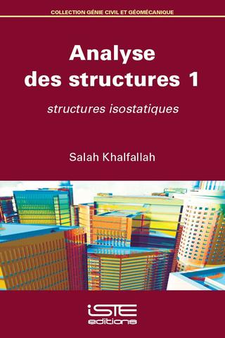 Analyse des structures. 1 , Structures isostatiques