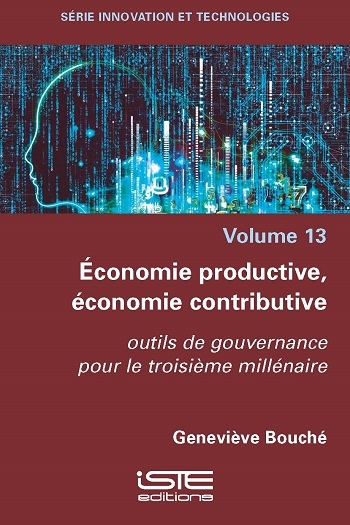 Économie productive, économie contributive : outils de gouvernance pour le troisième millénaire