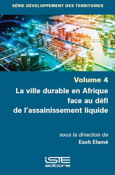 La ville durable en Afrique face au défi de l'assainissement liquide