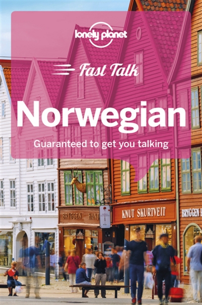 Norwegian : guaranteed to get you talking