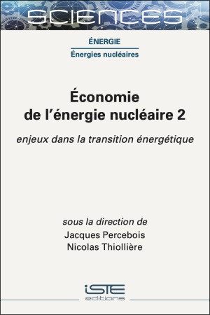 Économie de l'énergie nucléaire. 2 , Enjeux dans la transition énergétique