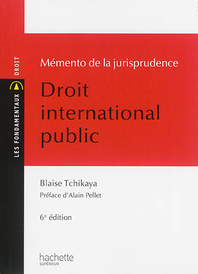 Droit international public : mémento de la jurisprudence