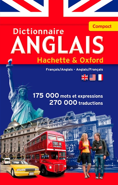 Le dictionnaire Hachette-Oxford compact : français-anglais, anglais-français