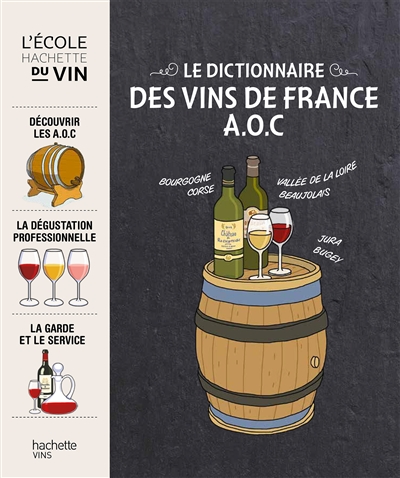 Hachette des vins de France : dictionnaire