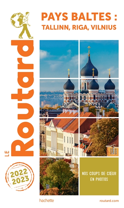 Pays baltes : Vilnius, Tallinn, Riga : 2022-2023