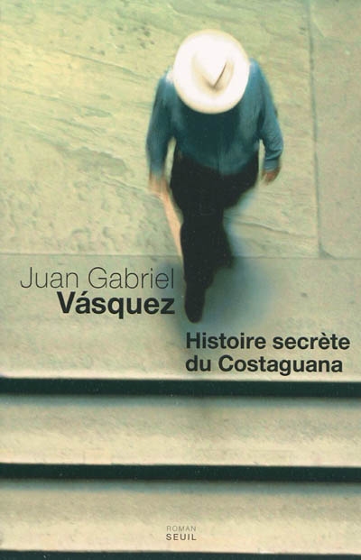 Histoire secrète du Costaguana : roman