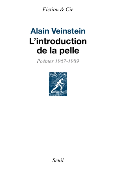 L'introduction de la pelle : poèmes : 1957-1989