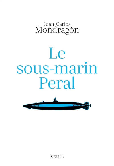 Le sous-marin Peral : nouvelles