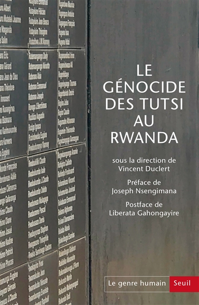 Le génocide des Tutsi au Rwanda : devoir de recherche et droit à la vérité