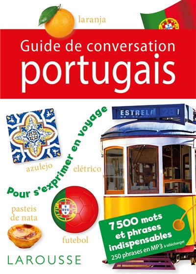 Guide de conversation portugais : 7500 mots et phrases indispensables