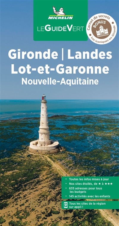 Gironde, Landes, Lot-et-Garonne : Nouvelle-Aquitaine
