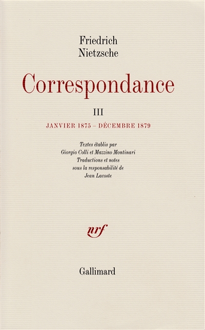 Correspondance. III , Janvier 1875-décembre 1879