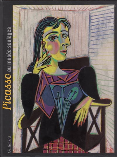 Picasso au musée Soulages : [exposition, Rodez, Musée Soulages, jardin du Foirail, 11 juin-25 septembre 2016]