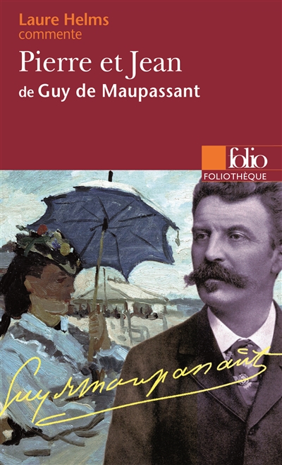 "Pierre et Jean" de Guy de Maupassant