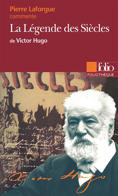 "La légende des siècles" de Victor Hugo