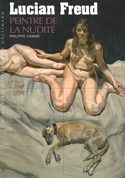 Lucian Freud : peintre de la nudité